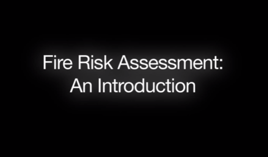 Fire Risk Assessments: An Introduction